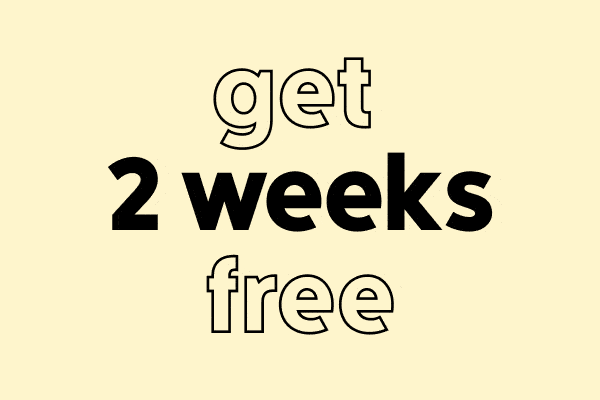 Get 2 weeks free